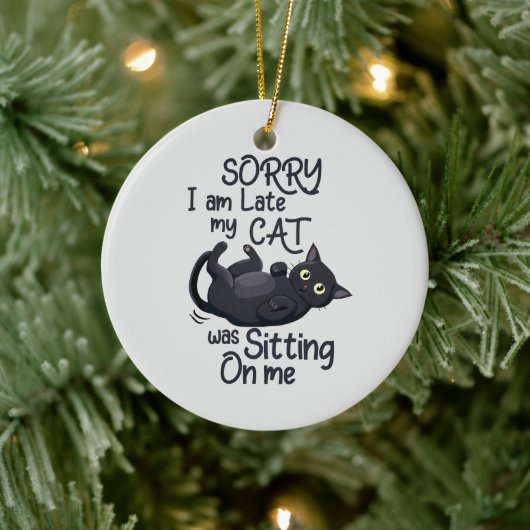 Sorry dat ik te laat ben - Cat Rules! Keramisch Ornament (Boom)