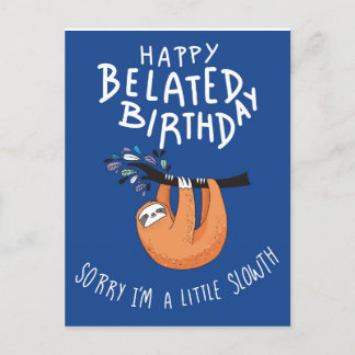 Sorry dat ik te laat ben. Gefeliciteerd verlaat me Briefkaart