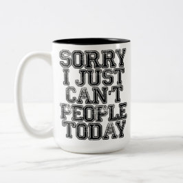 Sorry dat ik vandaag geen mensen kan hebben tweekleurige koffiemok