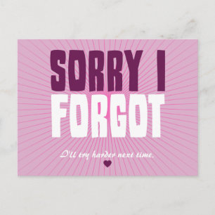 Sorry dat ik vergeten ben briefkaart