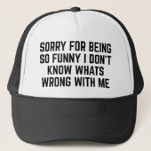 Sorry dat ik zo grappig was trucker pet (Voorkant)