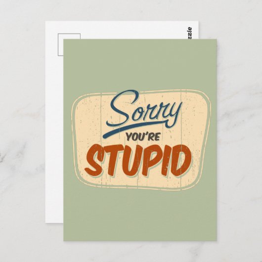 'Sorry dat je dom bent' grappige achterkamertjesbo Briefkaart (Voorkant / Achterkant)