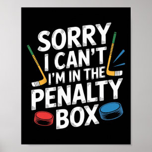 Sorry dat kan ik niet, ik zit in de penaltybank ij poster