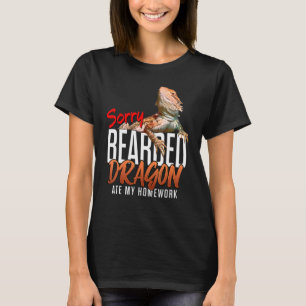 Sorry dat mijn gebaarde draak mijn huiswerk hagedi t-shirt