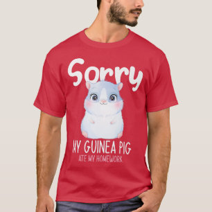 Sorry dat mijn Guinee mijn thuiswerk heeft opgespo T-shirt