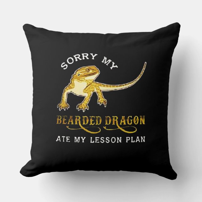 Sorry dat mijn Iguana bebaarde draak mijn lesplan  Kussen (Voorkant)
