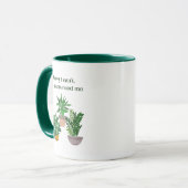 Sorry dat mijn planten me niet nodig hebben mok (Voorkant links)