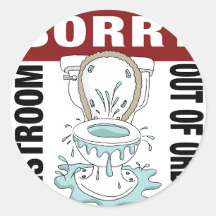 Sorry dat u buiten orde terugzet Gebroken Toilet Ronde Sticker