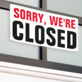 Sorry dat we gesloten zijn - Custom professional Spandoek (Buitenkant Gebouw)
