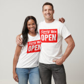 Sorry dat we open zijn t-shirt (Unisex)