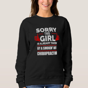 Sorry Deze Meisje Is Bezet Door Een Hete Chiroprac Trui
