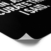 Sorry For The Mean Awful Things Funny Sarcastic Jo Poster (Hoek)