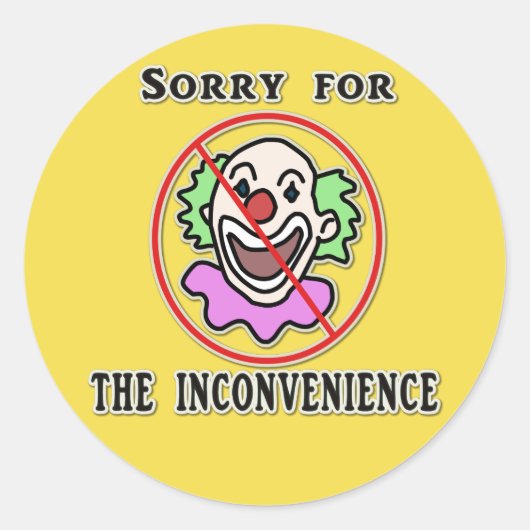 Sorry geen clowns ronde sticker (Voorkant)