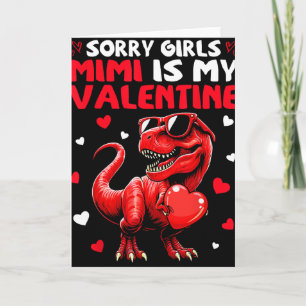 Sorry Girls Mimi Is Mijn Valentijnsdag Dinosaur Mo Kaart