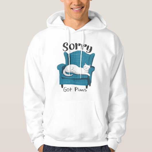 Sorry Got Plans Funny Cat Lover Gift Hoodie (Voorkant)