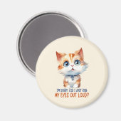 Sorry, heb ik mijn ogen hardop uitgestoken? – Sass Magneet (Voorkant / Achterkant)