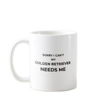 Sorry I Can't... - White mug