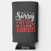 Sorry I’m Taken Funny Valentine Relationship Desig (Voorkant)