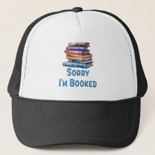 Sorry Ik Ben Bezet - Boekenwurm Humor Trucker Pet