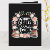 Sorry, ik ben vanavond volgeboekt kaart (Gele Bloem)