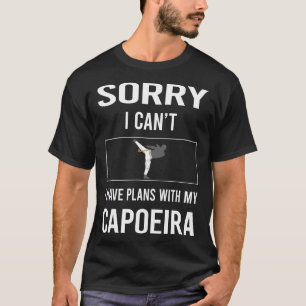 Sorry ik kan geen Capoeira T-shirt
