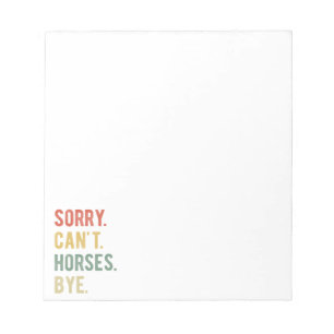 Sorry, ik kan geen paarden kopen II Notitieblok