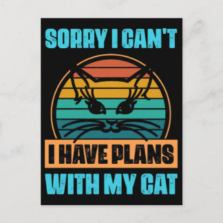Sorry, ik kan niet, ik heb plannen met mijn kat feestdagenkaart
