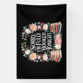 Sorry I'M Fully Booked Tonight Spandoek (Verticaal)