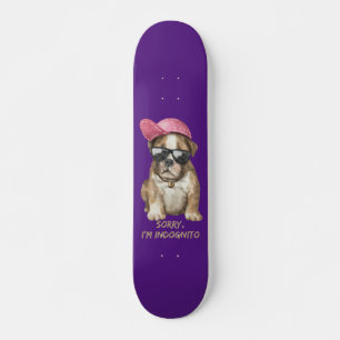 SORRY I'M INDOGNITO (English Bulldog) Skateboard