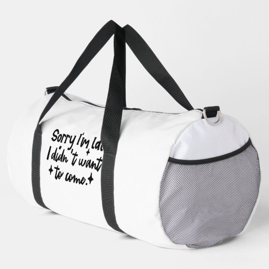 Sorry I'm late, I didn't want to come Plunjezak (Rechterhoek)