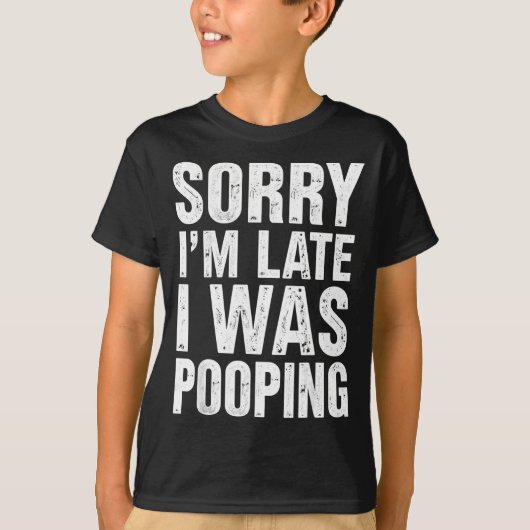 Sorry I'm Late I Was Ong  T-shirt (Voorkant)