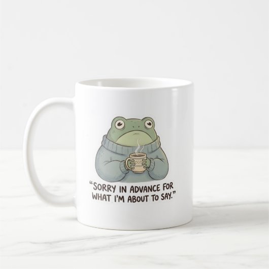 Sorry in Advance Frog Coffee Mug (Gauche)