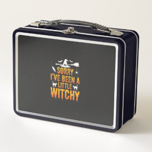 Sorry I've Been A Little Witchy Halloween
