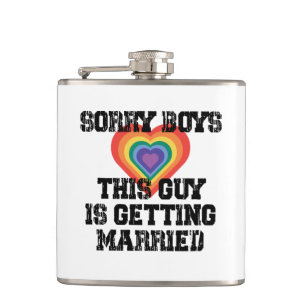 Sorry jongens deze man gaat trouwen Gay Heupfles