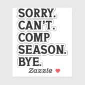 Sorry kan geen seizoen comp bye juichen dansen gra sticker (Vel)
