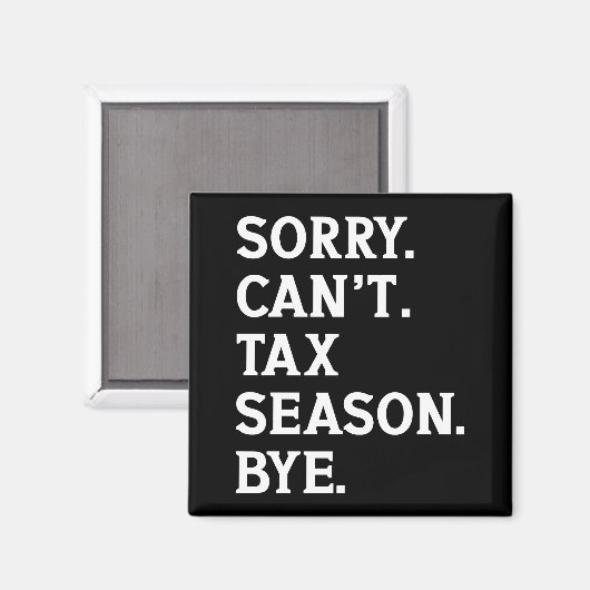 Sorry kan het seizoen niet belasten Bye Funny Acco Magneet (Voorkant / Achterkant)
