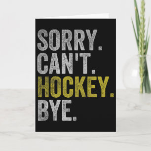 Sorry Kan Hockey Vaarwel Grappige Hockey (1) Kaart