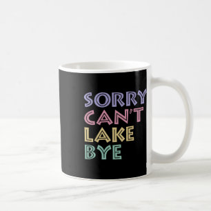 Sorry Kan Lake Vaarwel Niet Koffiemok