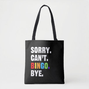 Sorry kan niet BINGO bye - grappige bingo Draagtas