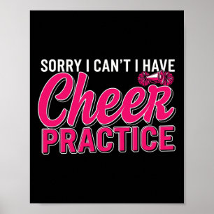 Sorry, kan niet, ik heb cheerleader training C Poster