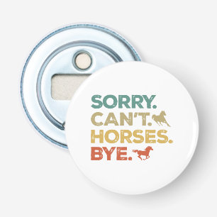 Sorry Kan Paard Dag Button Flesopener