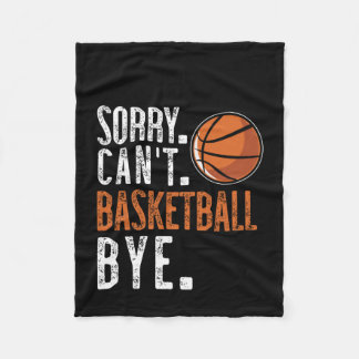 Sorry. Kantelen. Basketbal. Doei. 1 Fleece Deken