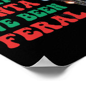 Sorry Kerstman Ik ben Feral Fun Cat Christmas Ligh Poster (Hoek)