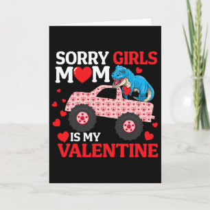 Sorry meiden mama is mijn Valentijn grappige V-dag Kaart