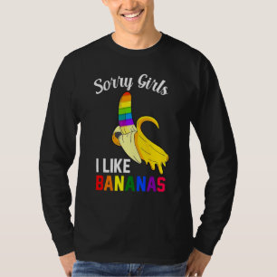 Sorry Meisje Ik Hou Van Bananen Lgbt Gay Pride T-shirt