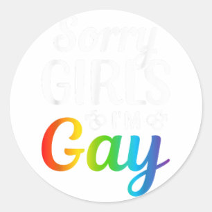 Sorry meisjes, ik ben Gay Ronde Sticker