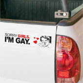 SORRY MEISJES, IK BEN HOMO BUMPERSTICKER (Op Truck)