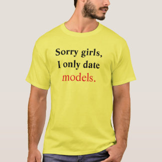 Sorry meisjes, ik heb alleen datummodellen t-shirt