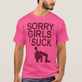 SORRY MEISJES IK SUKKEL MET DE JONGENS T-SHIRT