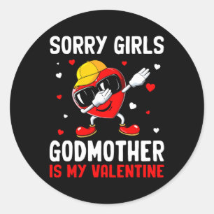 Sorry Meisjes Tante Is Mijn Valentijnshart Dab Cu Ronde Sticker